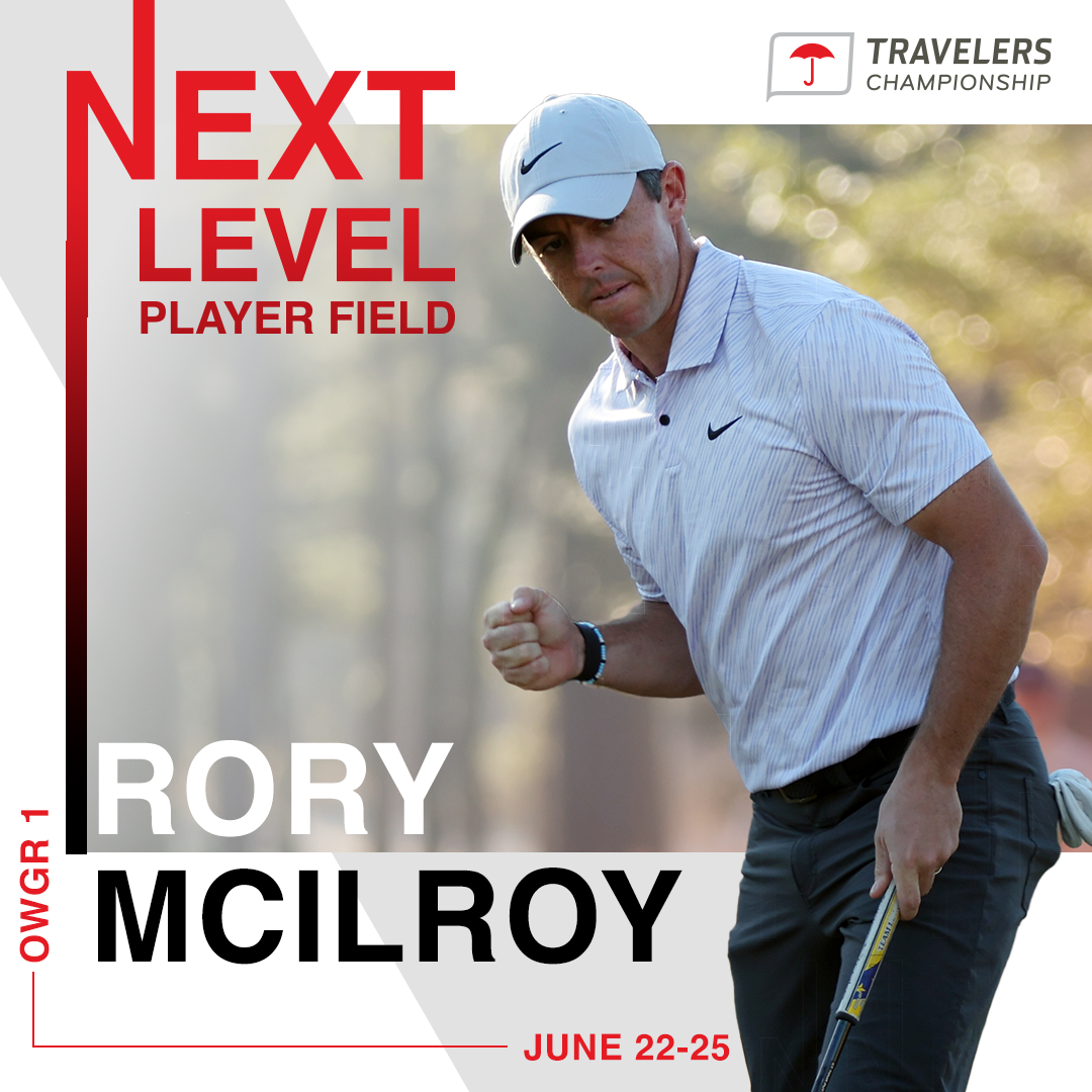 RORY MCILROY, RANKED NUMBER 1 IN THE WORLD, COMMITS TO 2023 TRAVELERS