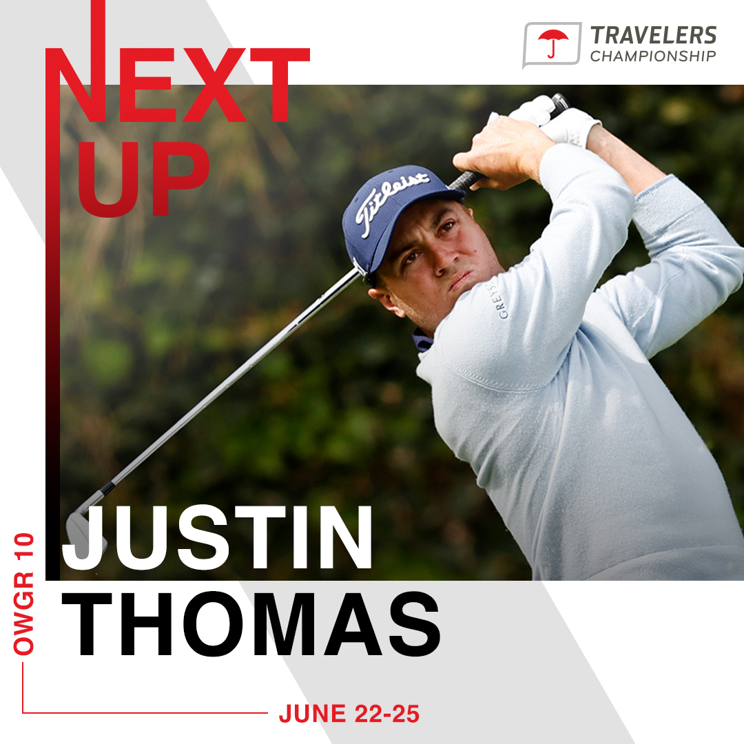 JUSTIN THOMAS JOINS 2023 TRAVELERS CHAMPIONSHIP PLAYER FIELD